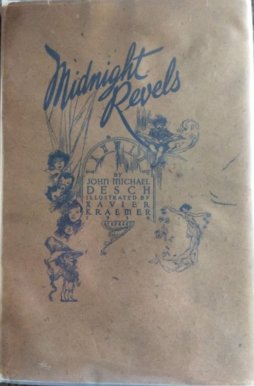 Midnight Revels. (Inscribed by author to the Illustrator) Illustrated by Xavier Kraemer.