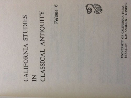 California Studies in Classical Antiquity, Volume 6.