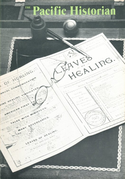 The Pacific Historian. A Quarterly of Western History and Ideas Volume 30, Number 1; Spring 1986