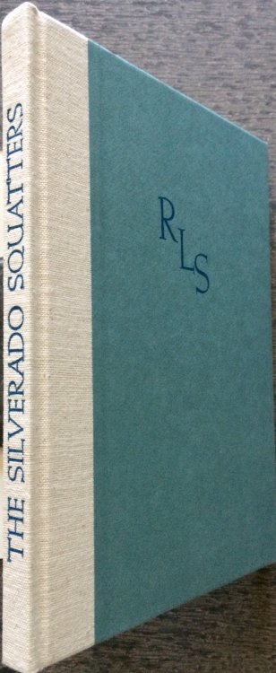 The Silverado Squatters. With an Introduction by Oscar Lewis.