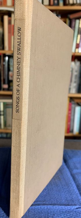 Songs of a Chimney Swallow (signed by the author).