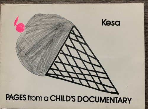 Pages from a Child's Documentary. (Introduction by, and signed by Lew Thomas).