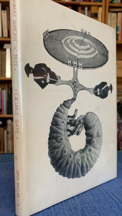 Caesar's Gate, poems 1949-50. with paste-ups by Jess.