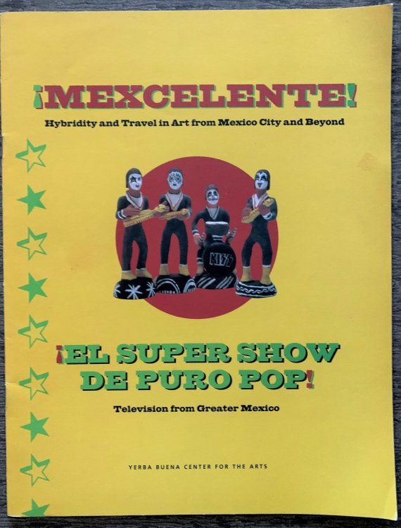 Mexcelente! Hybridity and Travel in Art from Mexico City and Beyond : El Super Show de Puro Pop! : Television from Greater Mexico.