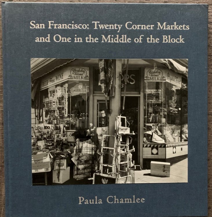 San Francisco: Twenty Corner Markets and One in the Middle of the Block.