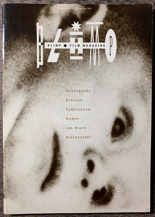 Blimp Film Magazine. Issue No. 22/23, Spring 1993