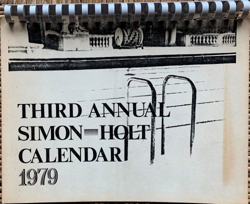 Third Annual Simon - Holt Calendar, 1979.