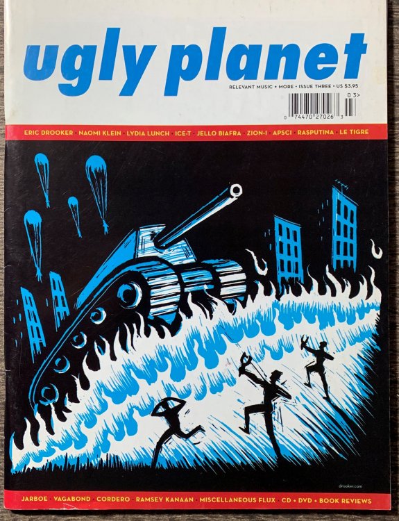 Ugly Planet. Relevant Music, More, Issue Three.