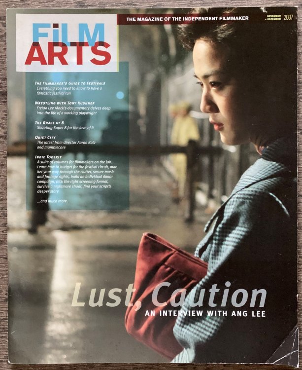 Film Arts, The Magazine of the Independent Filmmaker (including: Lust, Caution - An interview with Ang Lee. November / December, 2007