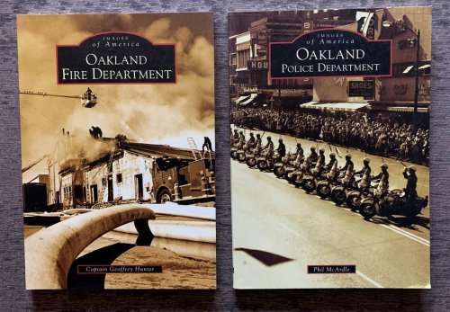 [Two Titles] Oakland Fire Department, together with Oakland Police Department.