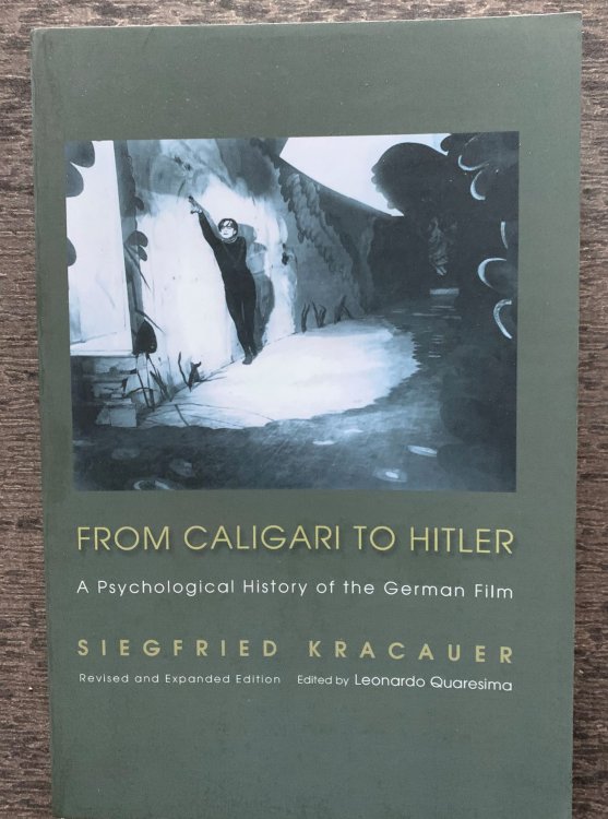 From Caligari to Hitler, A Psychological History of the German Film.