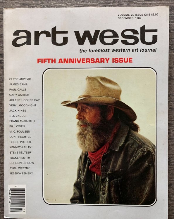 art west, the formost western art journal, FIFTH ANNIVERSARY ISSUE; volume VI, issue one, December, 1982.