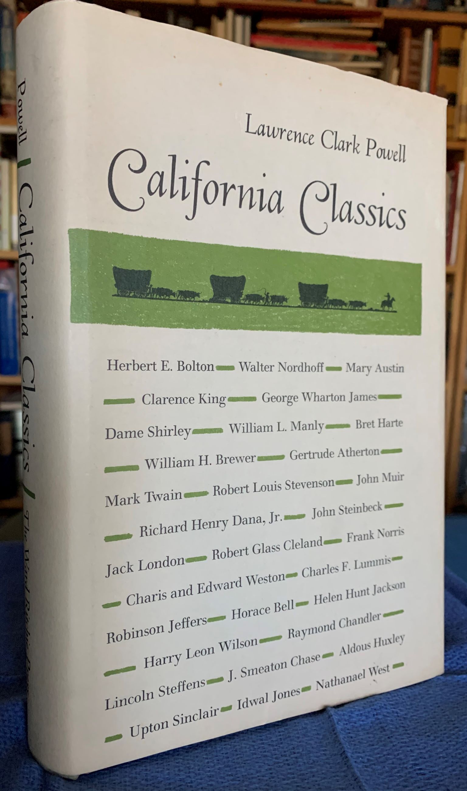 California Classics, The Creative Literature of the Golden State.