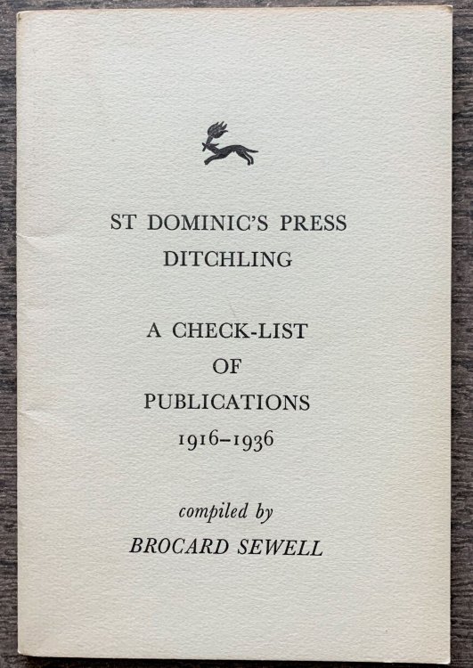 A Check-list Of Books, Pamphlets, Broadsheets, Catalogues, Posters Etc. printed by H. D. C. Pepler at Saint Dominic's Press, Ditchling, Sussex between the years A. 1916 and 1936 D.