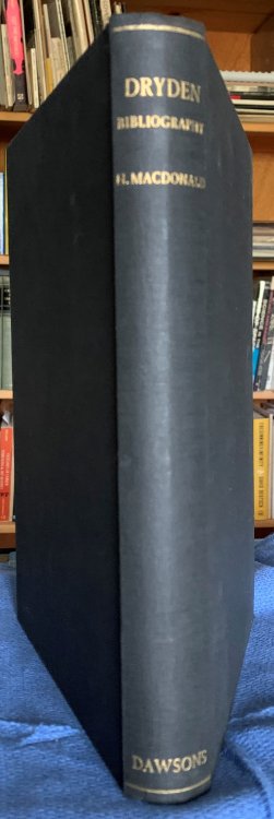 John Dryden, A Bibliography of Early Editions and of Drydeniana.