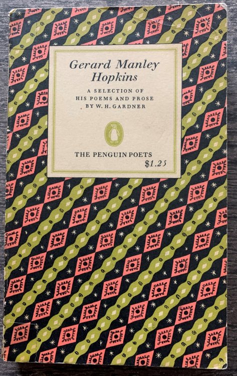 Poems and Prose of Gerard Manley Hopkins. Selected with an introductions and notes by W. H. Gardner.
