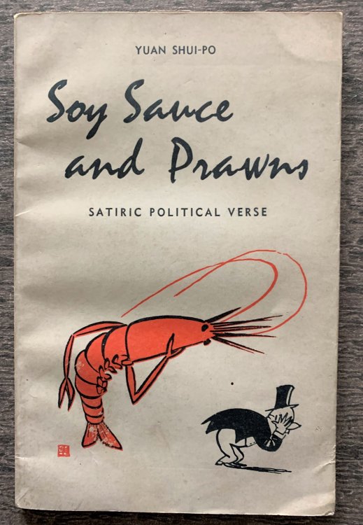 Soy Sauce and Prawns, Satiric Political Verse.