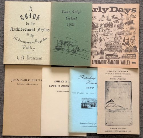 [14 items: Livermore-Amador Valley History]:Juan Pablo Bernal; Abstract of Title, Rancho El Valle de San Jose; Crane Ridge Lookout, 1931; A Guide to Architectural Styles in the Livermore-Amador Valley; Jack London's Boyhood in Livermore; Early Days in the