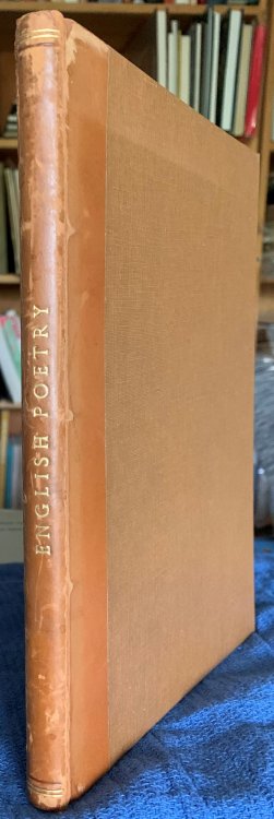 English Poetry: A Catalogue Of First & Early Editions Of Works Of The English Poets From Chaucer To The Present Day Exhibited By The National Book League At 7 Albemarle Street, London 1947.