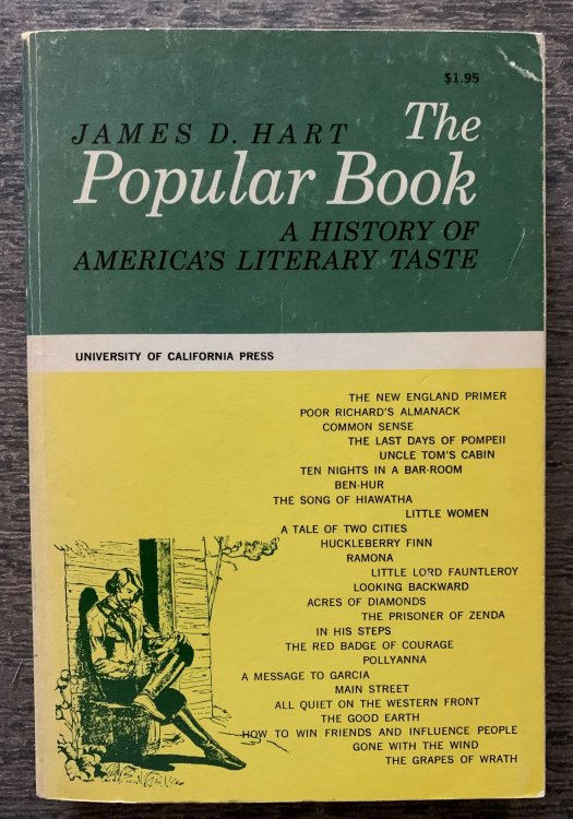The Popular Book, A History of America's Literary Taste. [inscribed by the author].