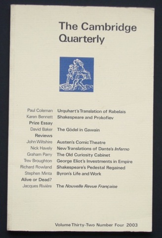 The Cambridge Quarterly. Volume Thirty-Two Number Four 2003