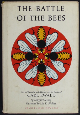 The Battle of the Bees. And other stories.