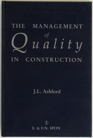 The Management of Quality in Construction