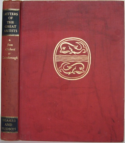 Letters of the Great Artists. From Ghiberti to Gainsborough