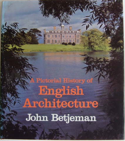 A Pictorial History of English Architecture