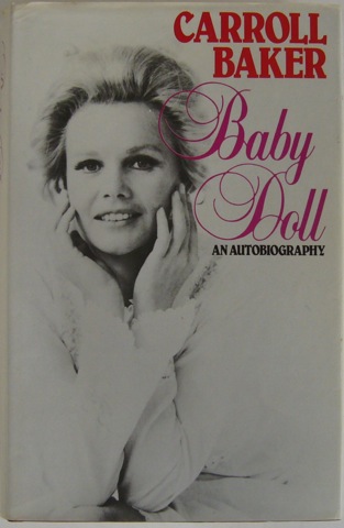 Baby Doll. An Autobiogrpahy
