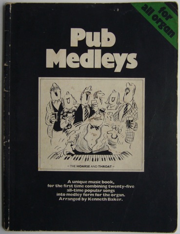 Pub Medleys for all organ