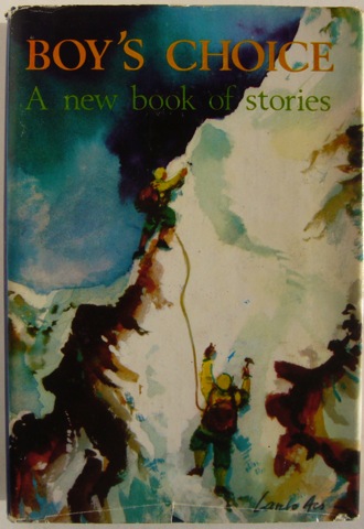 Boy's Choice. A new book of stories