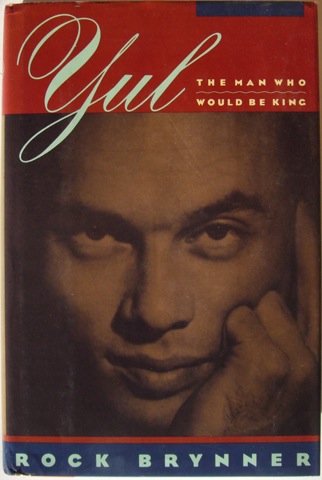Yul: The Man Who Would Be King