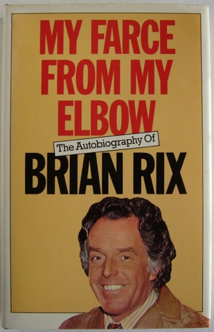 My Farce from my Elbow. An Autobiography