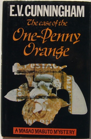The Case of the One-Penny Orange. A Masao Masuto Mystery