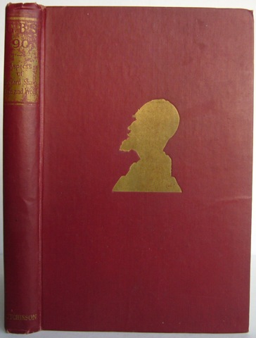 G. B. S. 90. Aspects of Bernard Shaw's Life and Work.