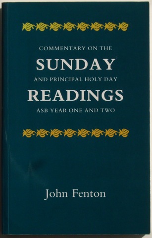 Commentary on the Sunday and principal Holy Day Readings. ASB Year One and Two.