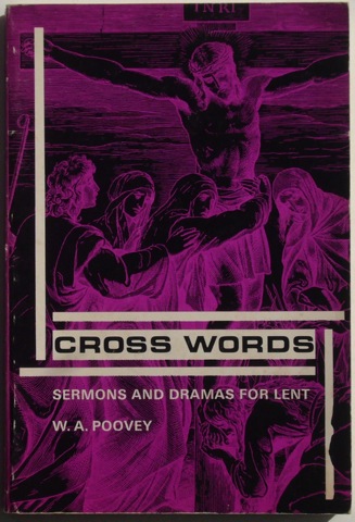 Cross Words Sermons and Dramas for Lent