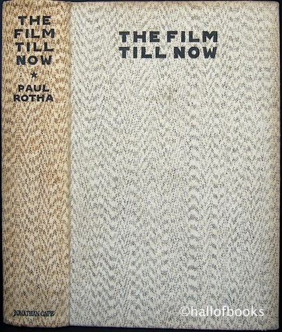 The Film Till Now: A survey of the Cinema.