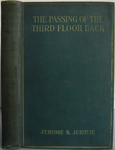 The Passing Of The Third Floor Back and Other Stories.
