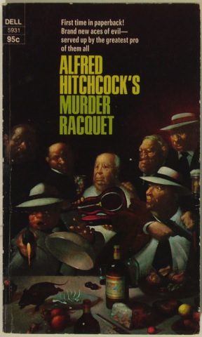 Alfred Hitchcokc's Murder Racquet.