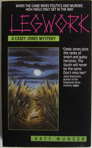 Legwork. A Casey Jones Mystery.