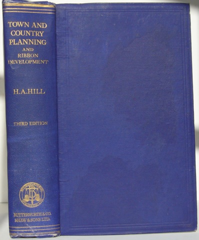 The Complete Law of Town and Country Planning and The Restriction of Ribbon Development.