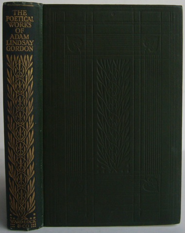 The Poetical Works of Adam Lindsay Gordon
