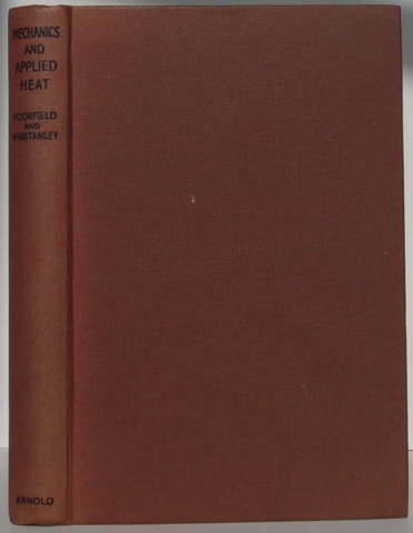 Mechanics and Applied Heat: A Textbook For Engineers.