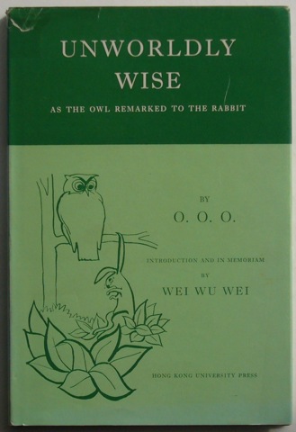 Unworldly Wise: As The Owl Remarked To The Rabbit