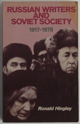 Russian Writers and Soviet Society 1917-1978
