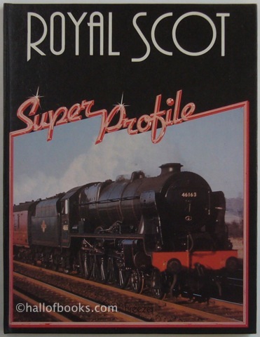 Royal Scot: Super Profile