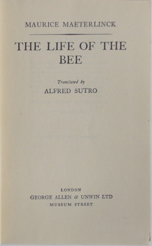 The Life of the Bee