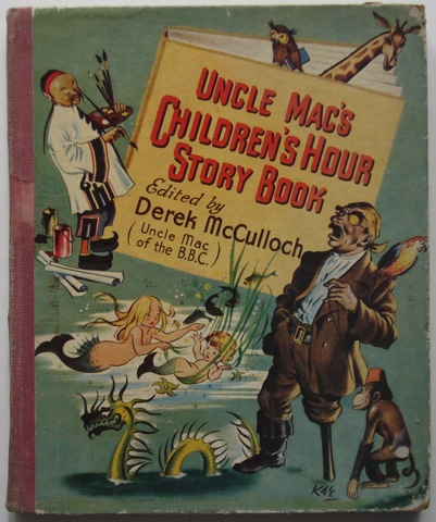 Uncle Mac's Children's Hour Story Book